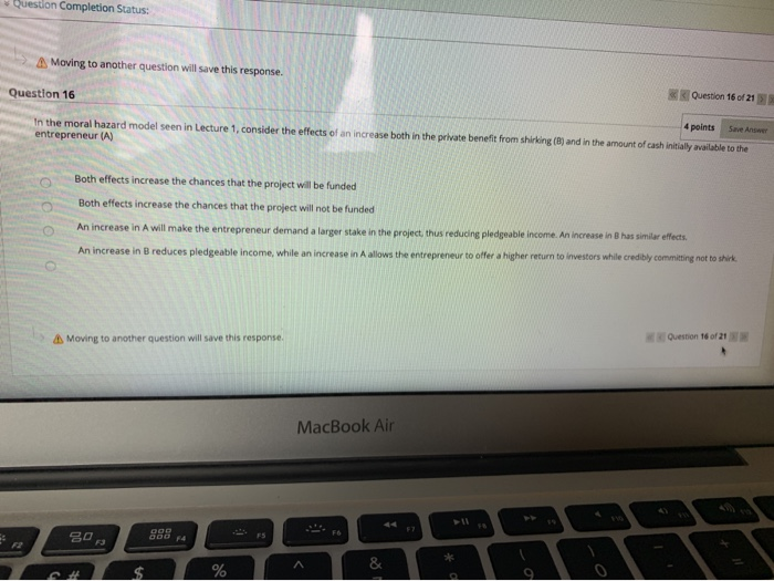  Question Completion Status: Moving to another question will save this response.