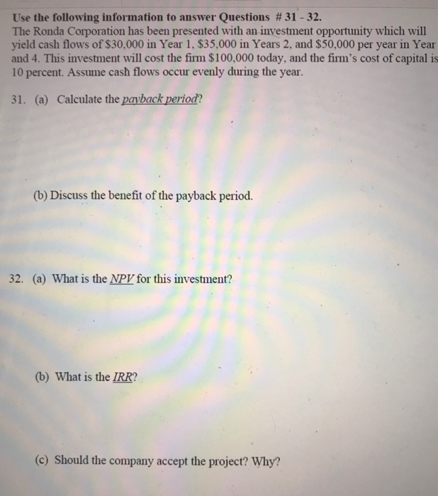 solve problem, show equation and process. NO EXCEL Use the following information