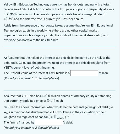 SURE YOU USE THE VALUES FOR THIS QUESTION IN THE ABOVE WORKING,
