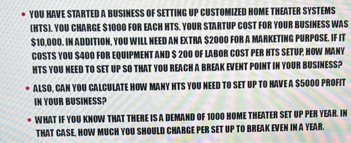 working on break even anaylsis using excel - YOU HAVE STARTED A