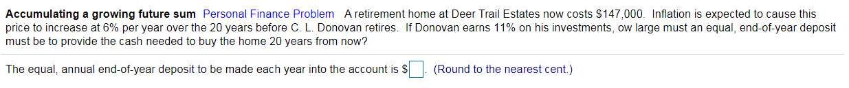 12 345 Accumulating a growing future sum Personal Finance Problem A retirement