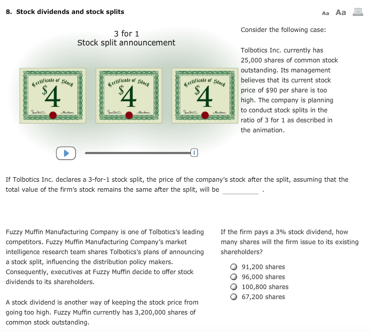  8. Stock dividends and stock splits Aa Aa E Consider the