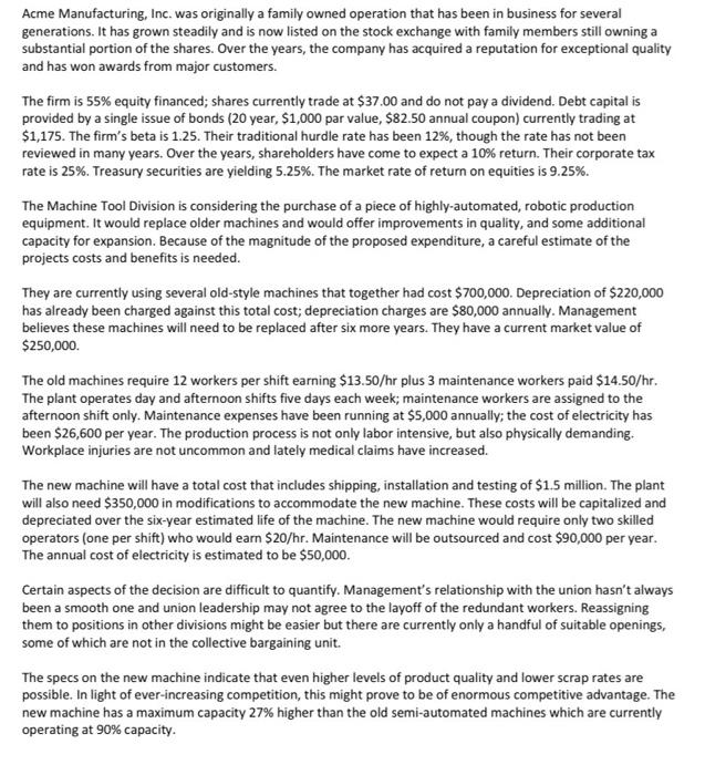  please solve this in excel showing steps by step Acme Manufacturing,