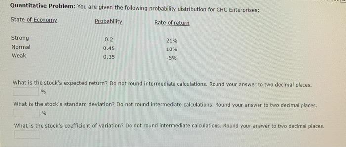  Quantitative Problem: You are given the following probability distribution for CHC