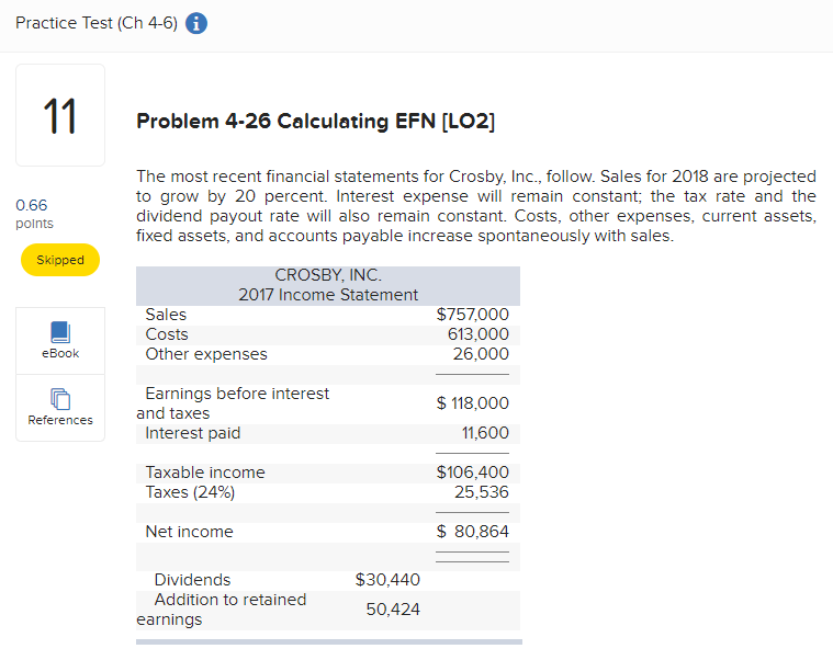  Practice Test (Ch 4-6) 0 11 Problem 4-26 Calculating EFN [LO2]