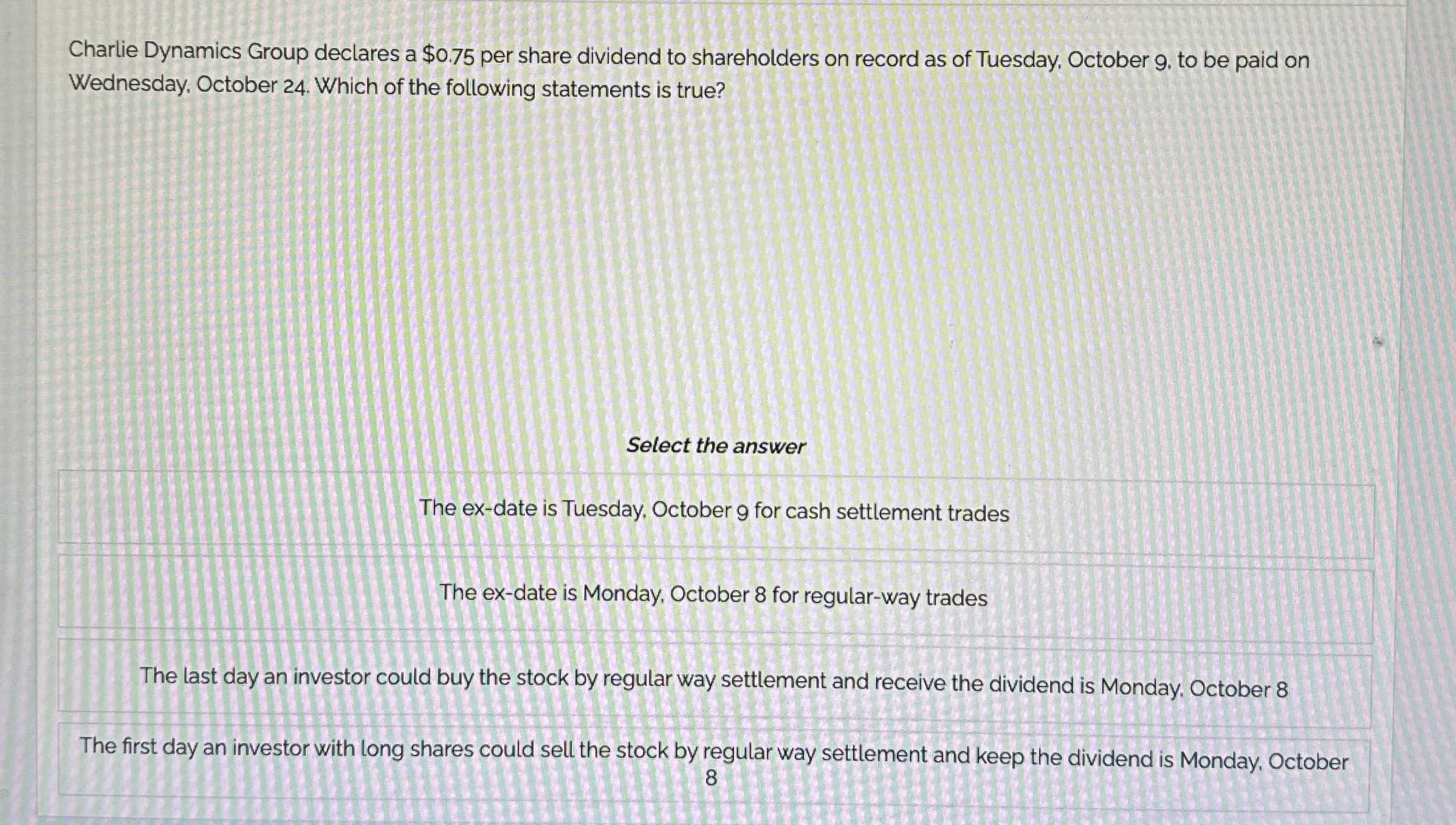 Charlie Dynamics Group declares a $0.75 per share dividend to shareholders