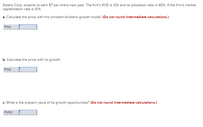 Answer the Question below, Solve it Carefully please Sisters Corp. expects to