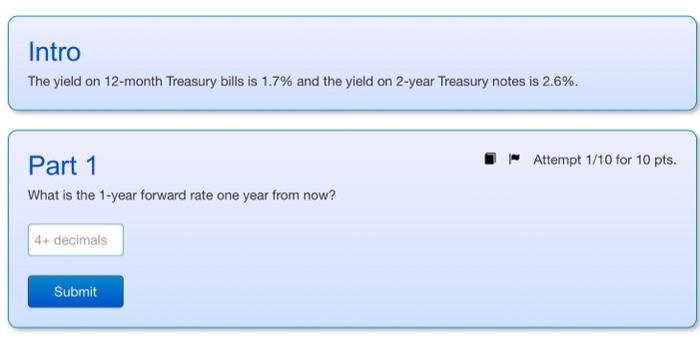 please answer ** use financial calculator or excel if needed Intro The