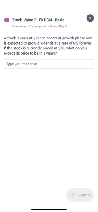  Stock Value 7 - FV DGM - Basic Unanswered 3 attempts