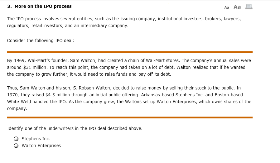  3. More on the IPO process Aa Aa The IPO process