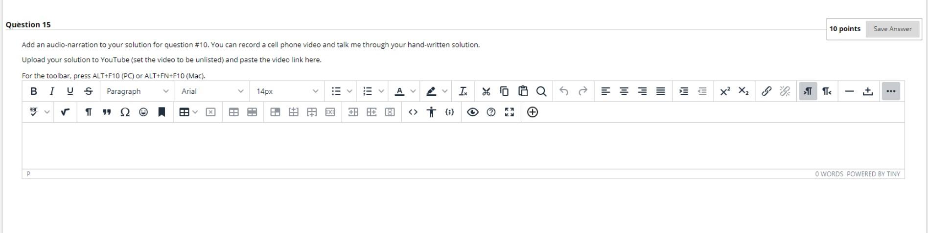  Question 15 10 points Save Answer Add an audio-narration to your