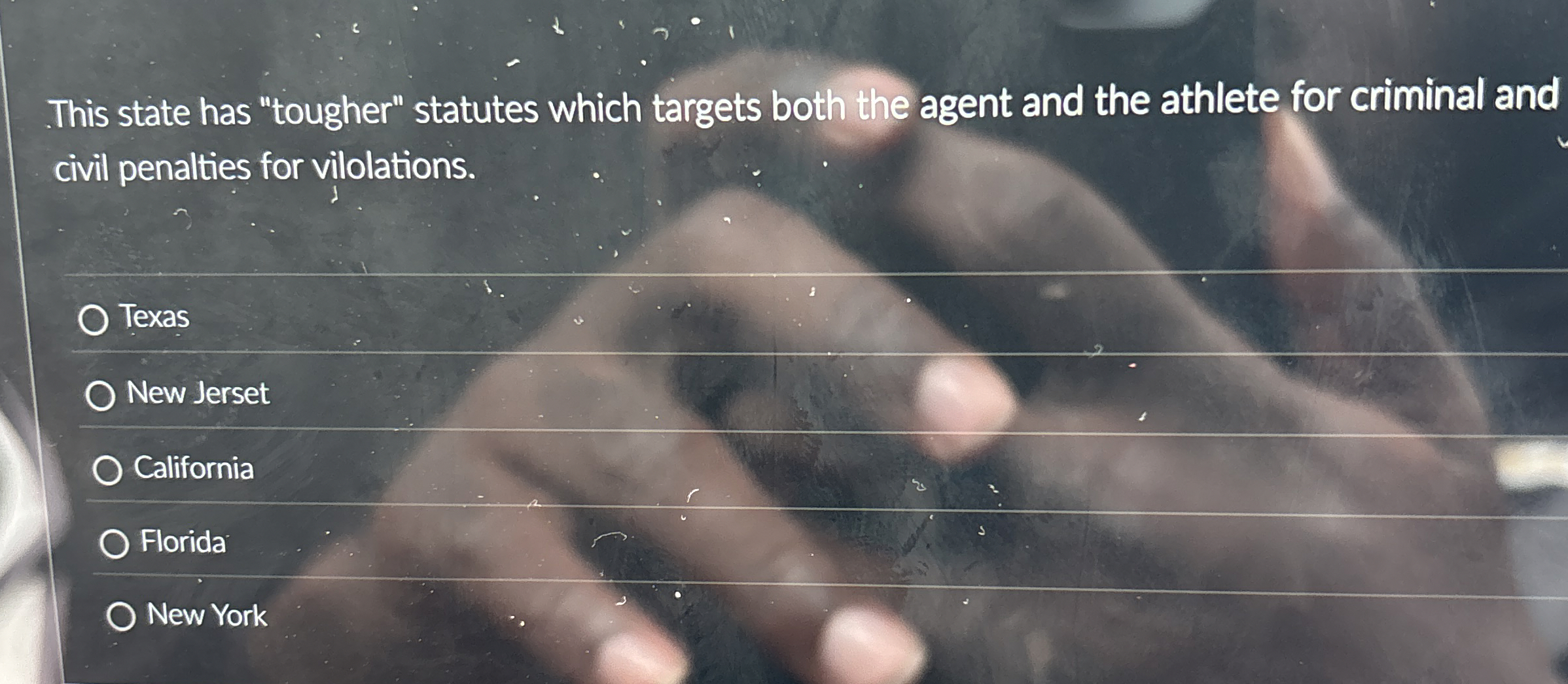  This state has "tougher" statutes which targets both the agent and