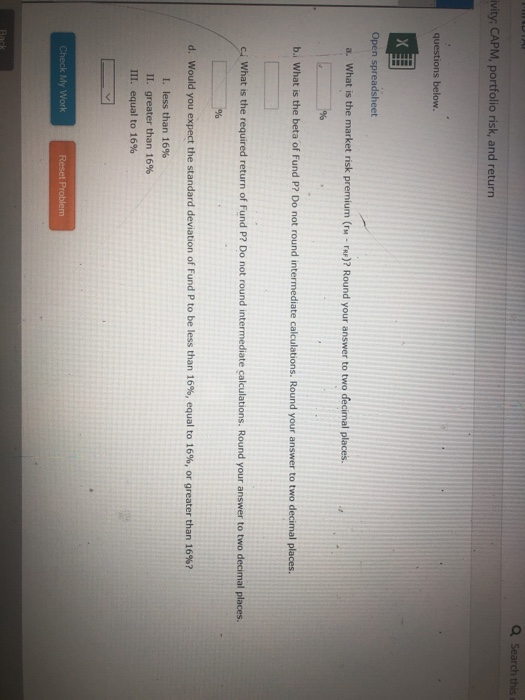 CAPM, portfolio risk, and return Consider the following information for three stocks,