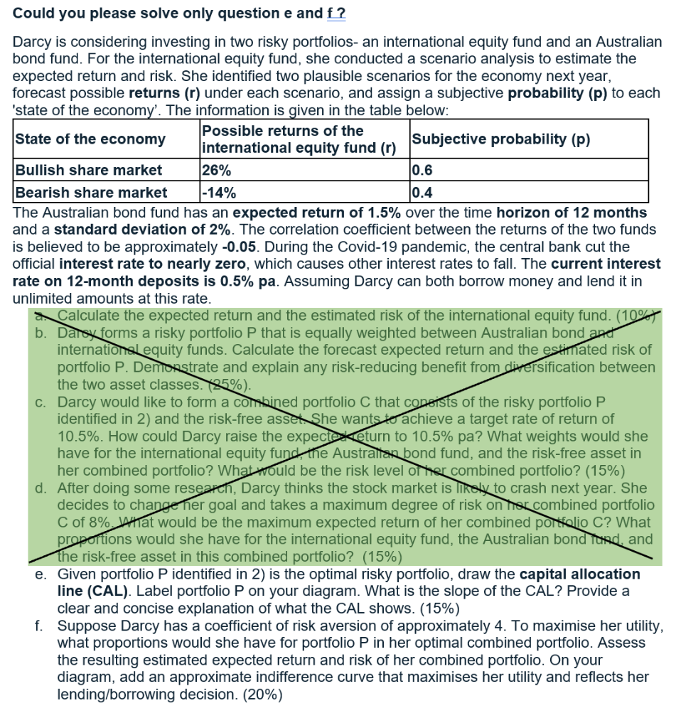  Could you please solve only question e and f? Darcy is