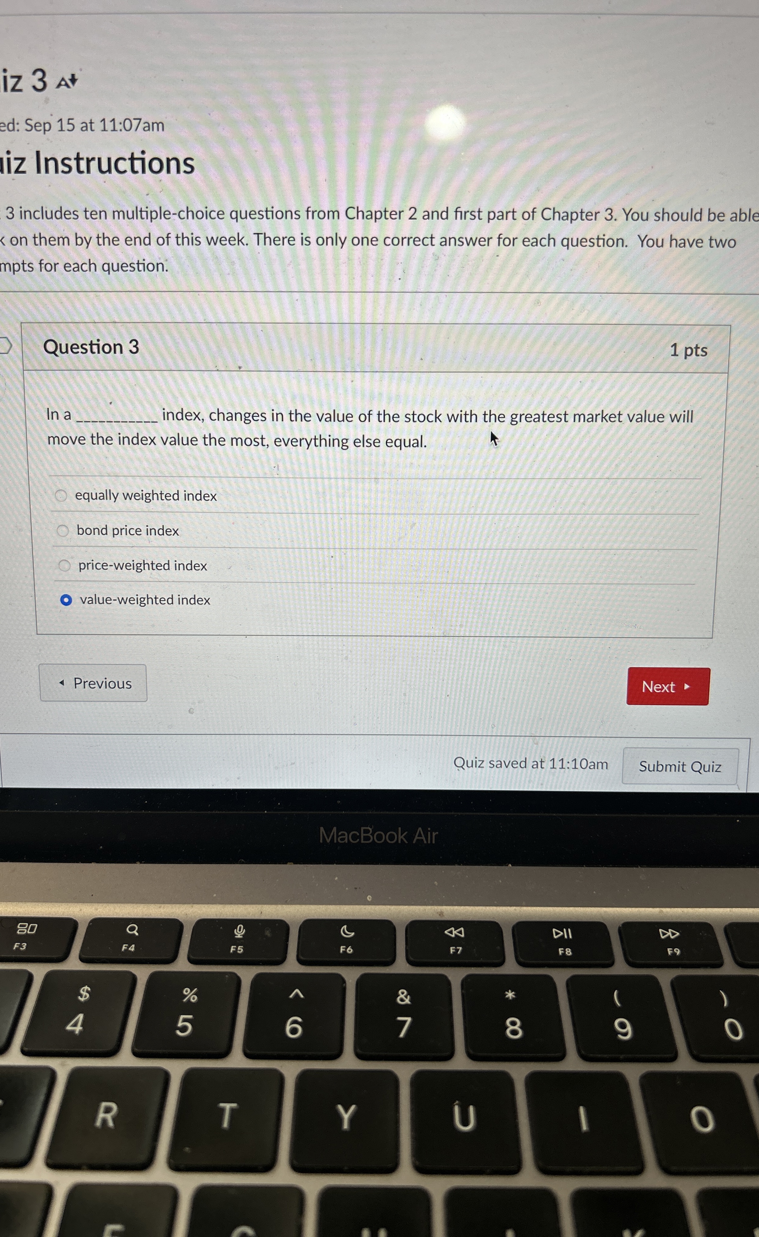  In a _____ index, changes in the value of the stock