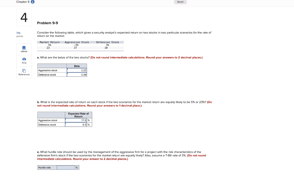 Chapter 9 0 Seved 4 Problem 9-9 7.14 paints Consider the