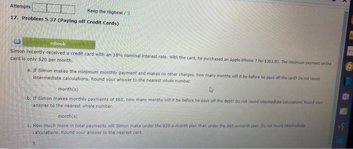  Attempts Keep the Highest/3 17. Problem 5.37 (Paying off Credit Cards)