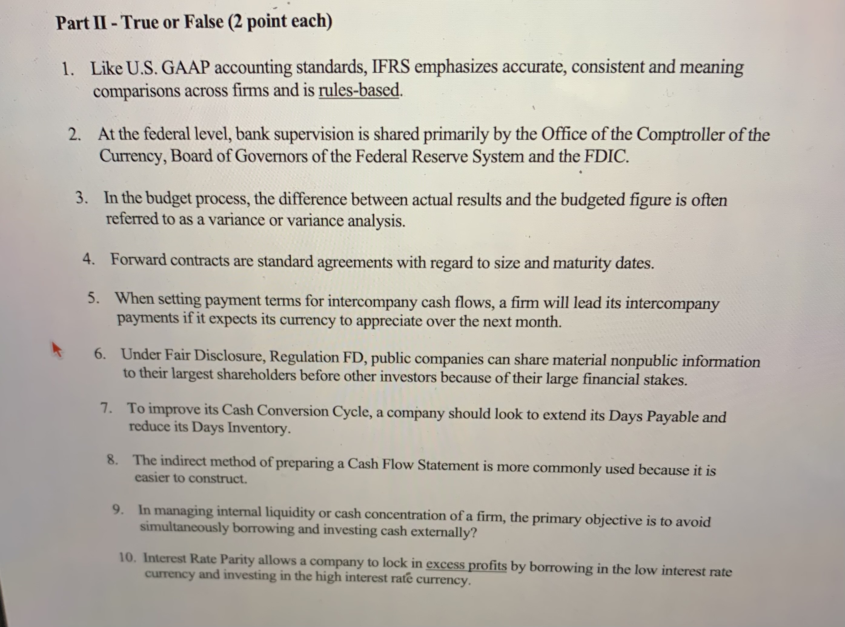  Part II - True or False ( 2 point each) 1.