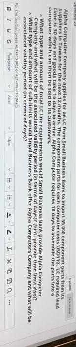  S Alpha Computer Company applies for an LC from Small Business