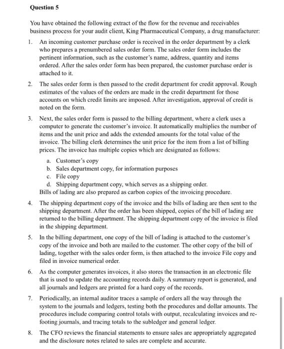 Required a) Identify THREE internal controls in the above flow. (3