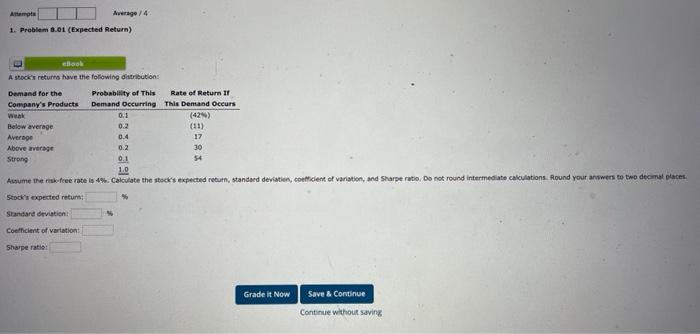  Aamot Average / 4 1. Problem 1.01 (Expected Return) elek A