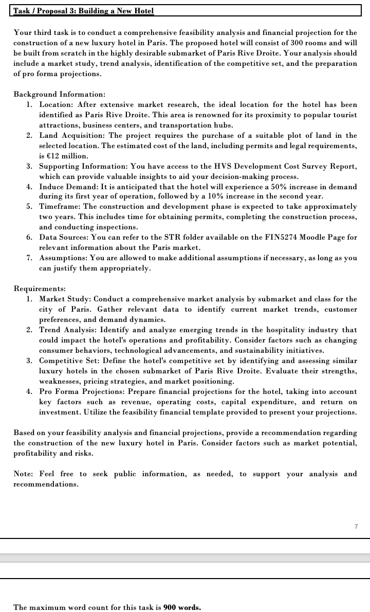 Your third task is to conduct a comprehensive feasibility analysis and