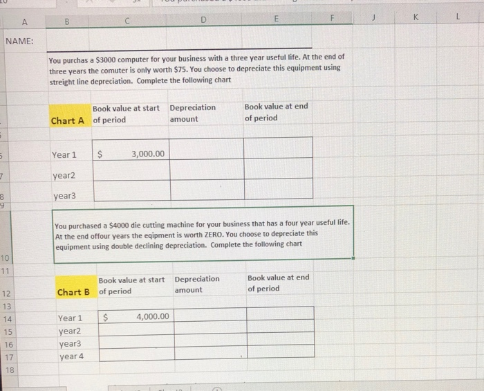 to complete excel spread. Straight line depreciation: subtract the book value of