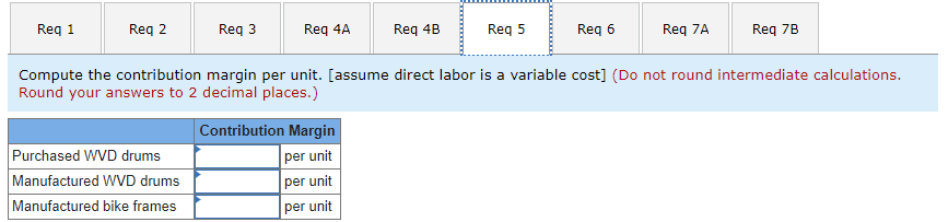 5 Req 6 Req 7A Req 7B What is the increase (decrease)