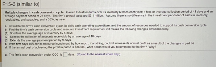 please answer a, b, c, and d. P15-3 (similar to) Multiple changes