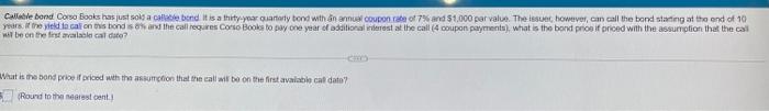 please circle the final answer Callable bond Corso Books has just sok