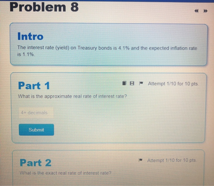  Problem8 Intro The interest rate (yield) on Treasury bonds is 4.1%