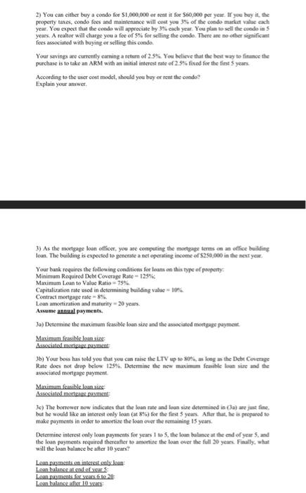 can i get help with 2 and 3 as well? 2) You