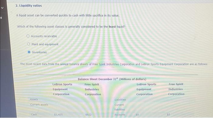  help please A liquid asset can be converted quickly to cash