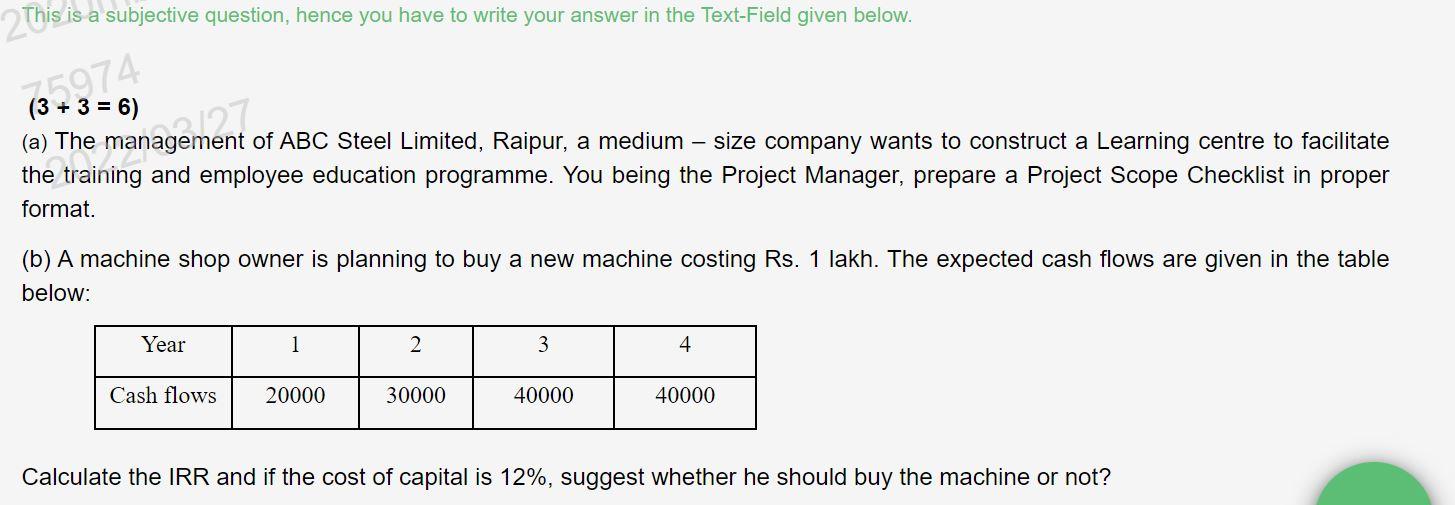  This is a subjective question, hence you have to write your