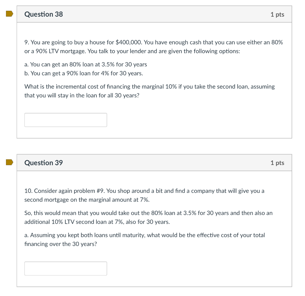 THIS IS ALL ONE QUESTION Question 38 1 pts 9. You