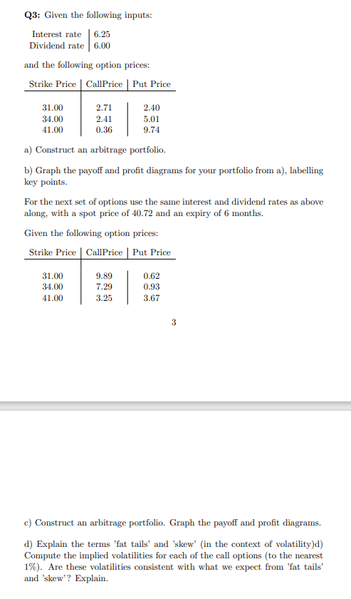  solve by hand and not excel please Q3: Given the following