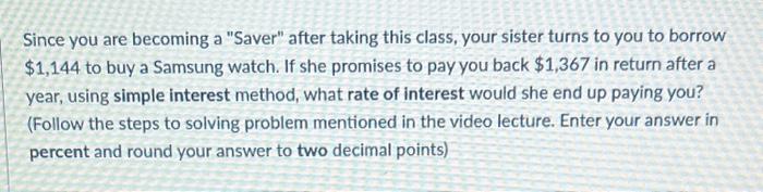  Since you are becoming a "Saver" after taking this class, your