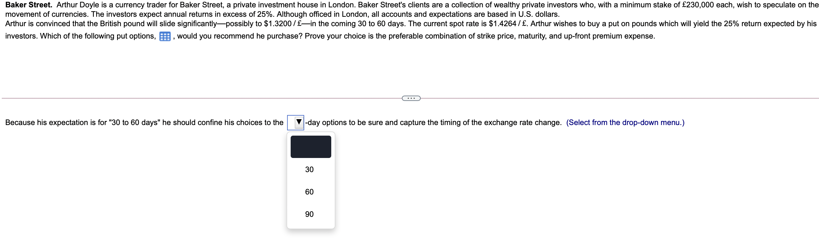  question I got wrong on a similar question Baker Street. Arthur