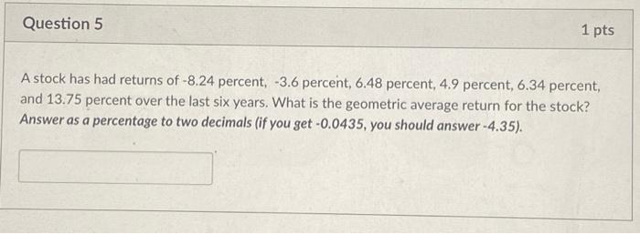 please I really need help with this questions Question 5 1 pts