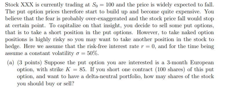 I need help with part b for a vega netral portfolio