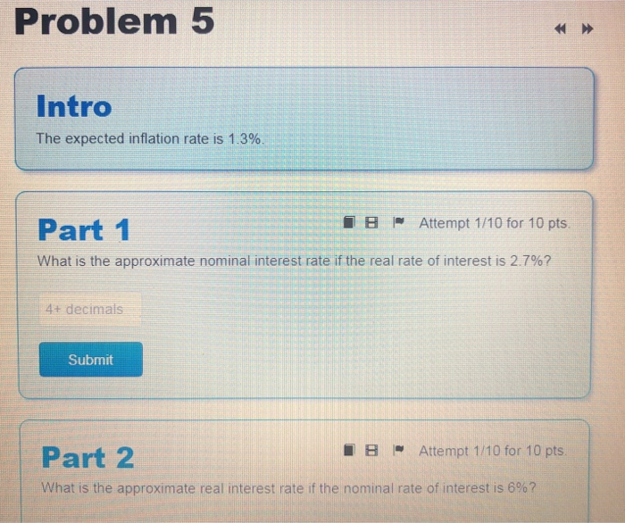  Problem 5 Intro The expected inflation rate is 1.3% B Attempt