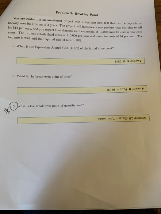 need the solution to this problem. thanks. Problem 3: Breaking Point You