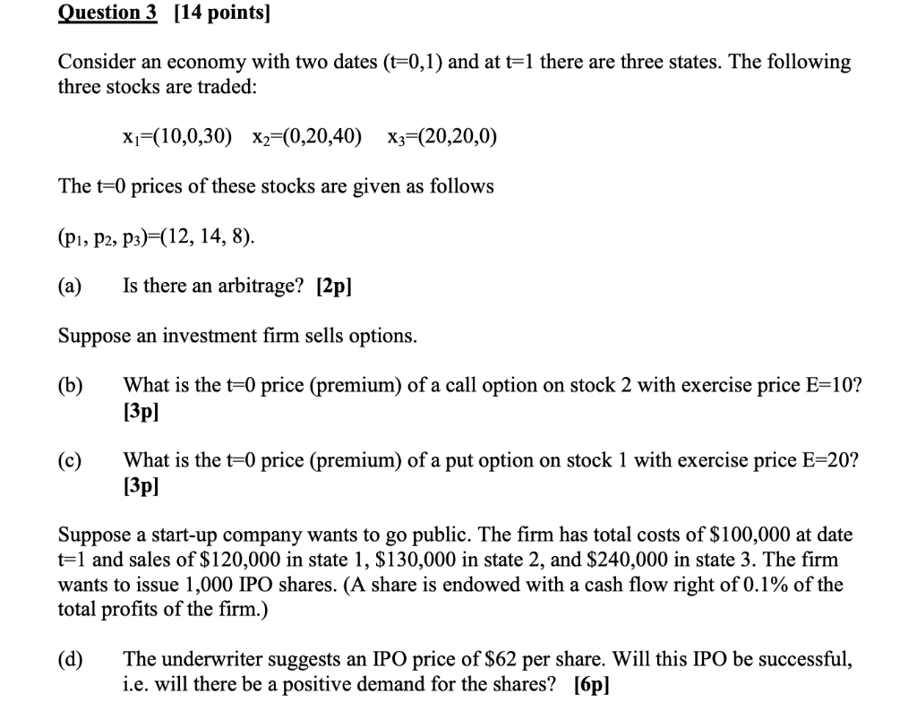 answer all the questions please thankyou! Question 3 [14 points) Consider an