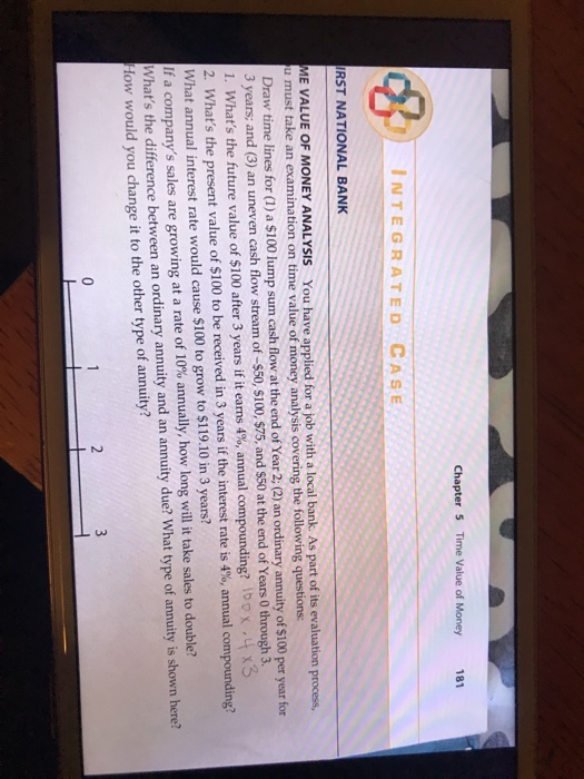  Chapter 5 Time Value of Money 181 INTEGRATED CAs E RST