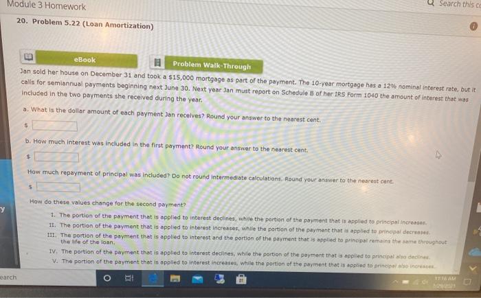  Search this ca Module 3 Homework 20. Problem 5.22 (Loan Amortization)