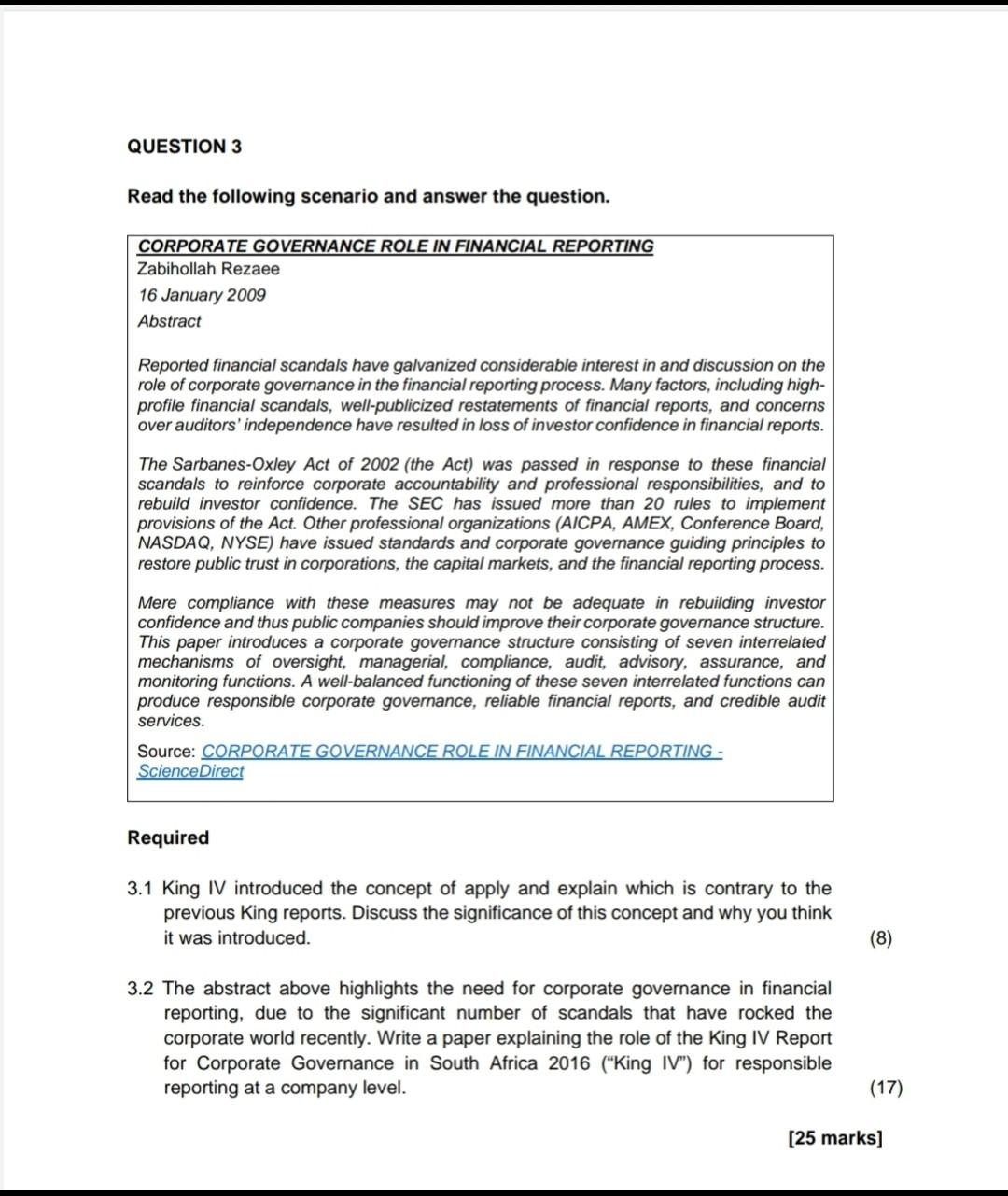  QUESTION 3 Read the following scenario and answer the question. CORPORATE