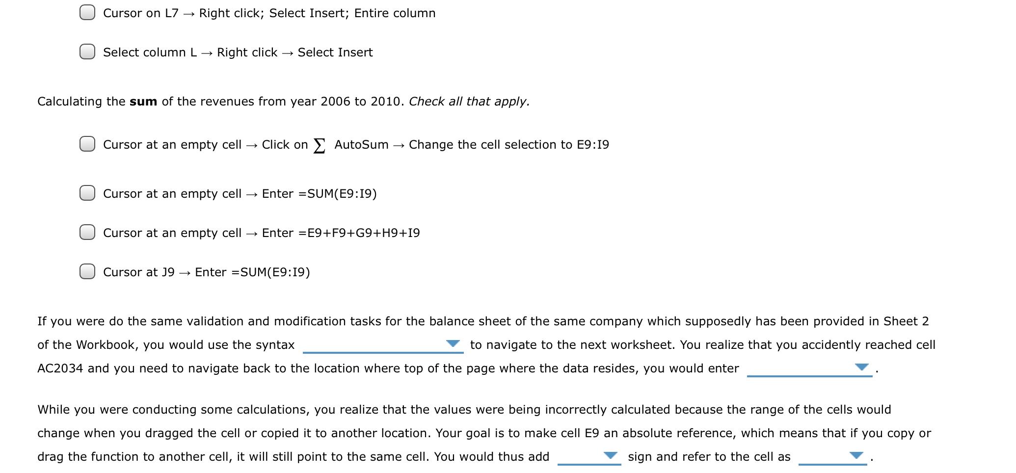 O Cursor on A19 - SpaceBar + - O Select row 19
