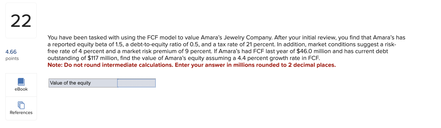  You have been tasked with using the FCF model to value