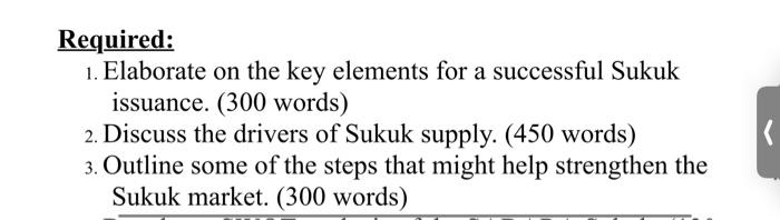  1. Elaborate on the key elements for a successful Sukuk issuance.