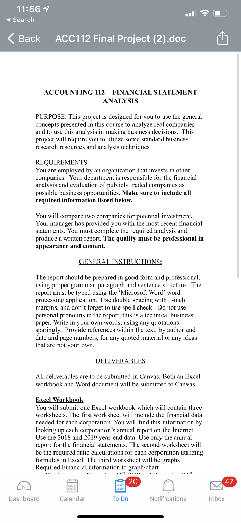ACCOUNTING 112 FINANCIAL STATEMENT ANALYSISPURPOSE: This project is designed for you to